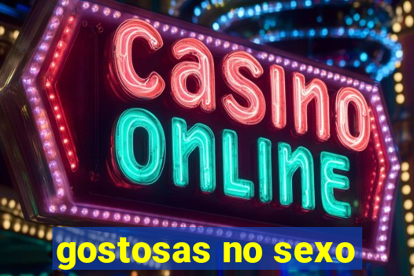 gostosas no sexo